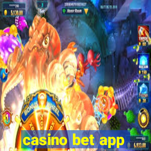 casino bet app