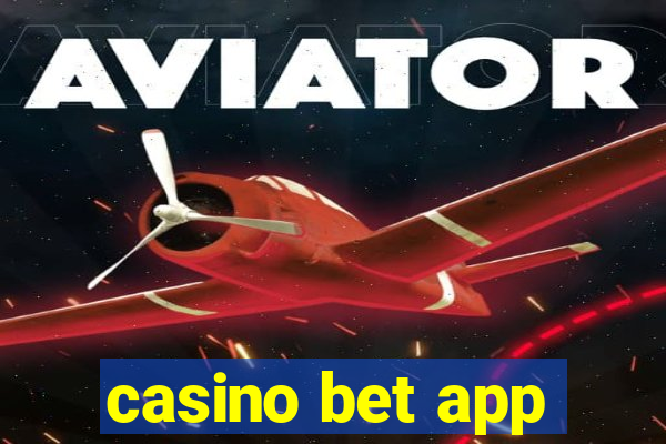 casino bet app