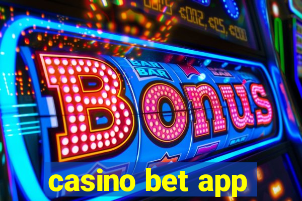 casino bet app