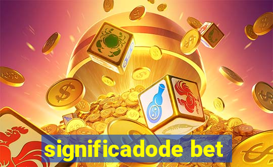 significadode bet