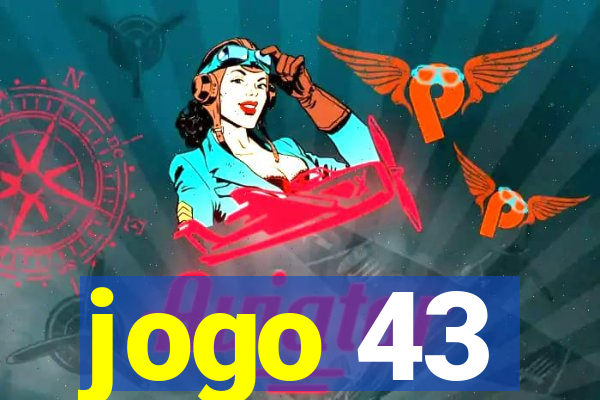 jogo 43