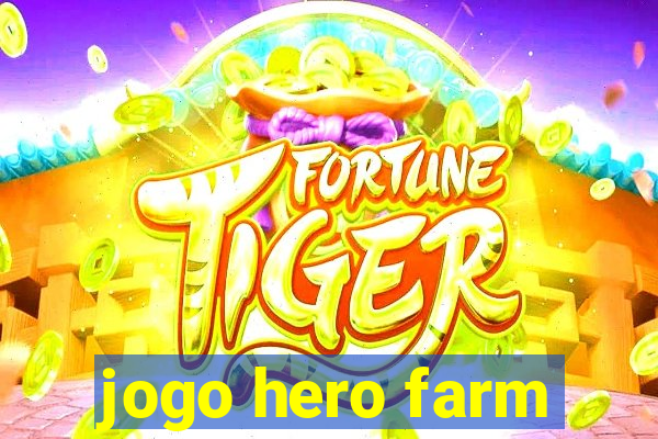 jogo hero farm