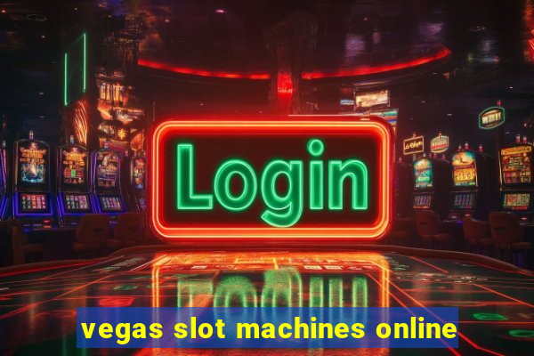 vegas slot machines online