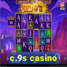 c.9s casino