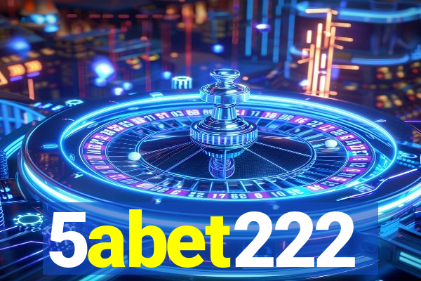 5abet222