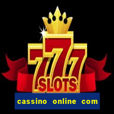 cassino online com bonus de cadastro