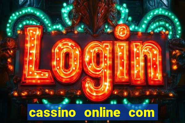 cassino online com bonus de cadastro