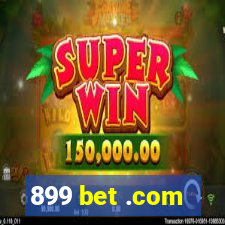 899 bet .com