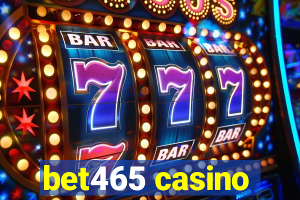 bet465 casino