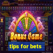 tips for bets