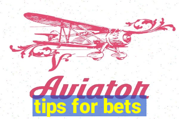 tips for bets