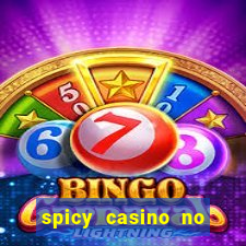 spicy casino no deposit bonus codes 2022