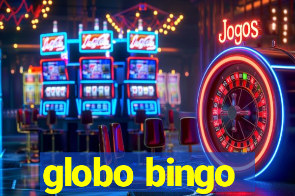 globo bingo