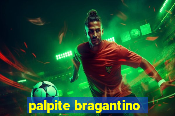 palpite bragantino