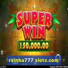 rainha777 slots.com