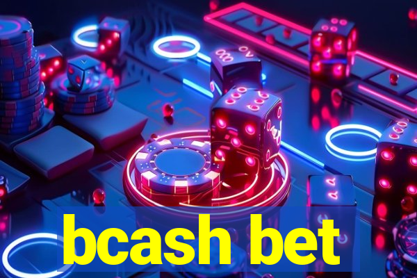 bcash bet