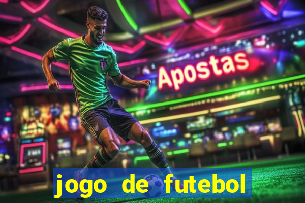 jogo de futebol que joga online