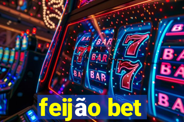 feijão bet