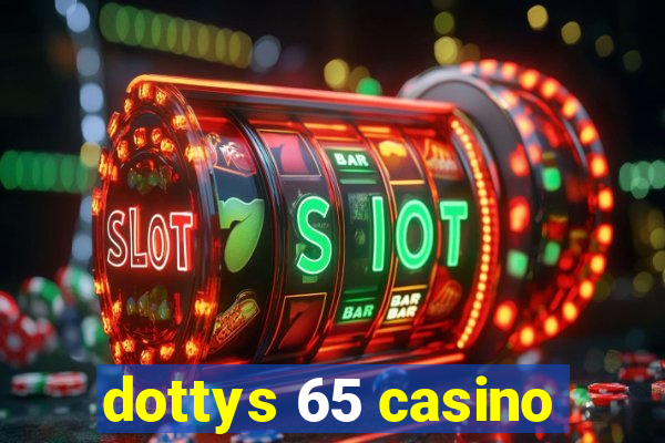 dottys 65 casino