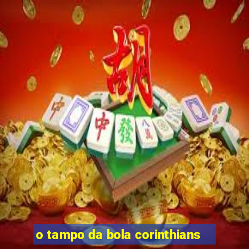 o tampo da bola corinthians