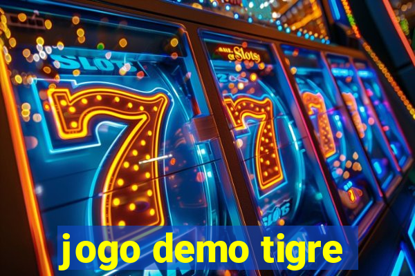 jogo demo tigre