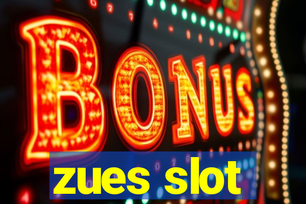 zues slot