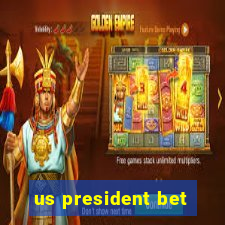 us president bet