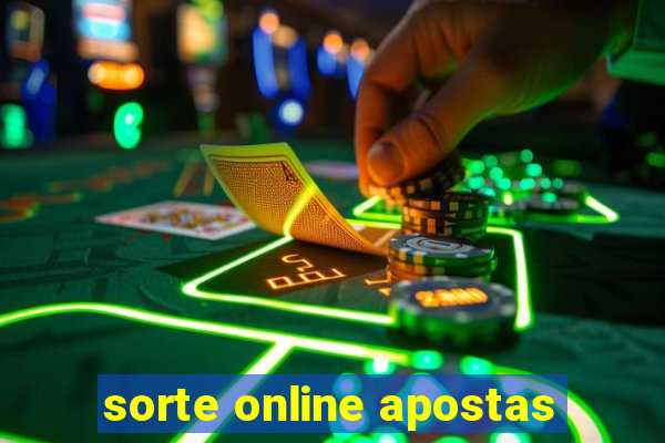 sorte online apostas