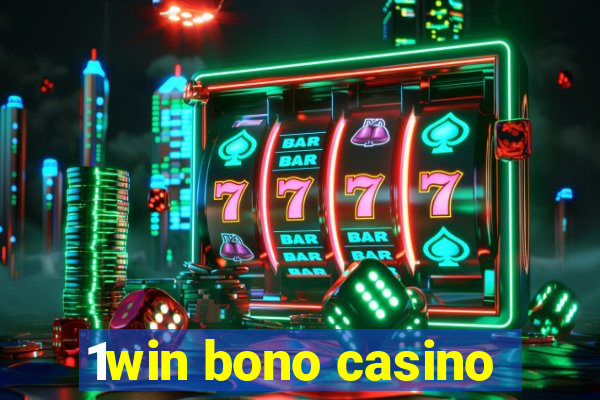 1win bono casino