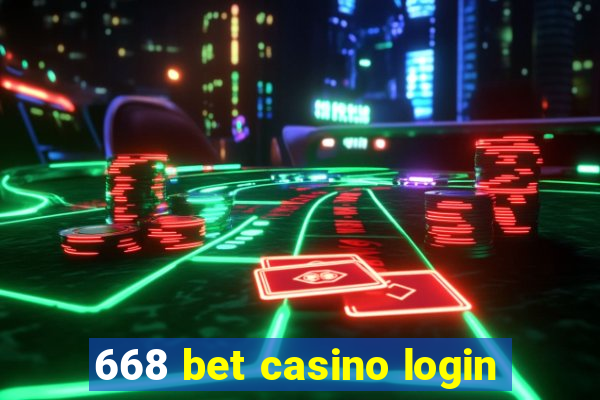 668 bet casino login