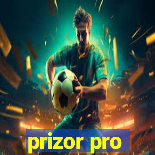 prizor pro