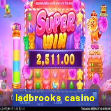 ladbrooks casino