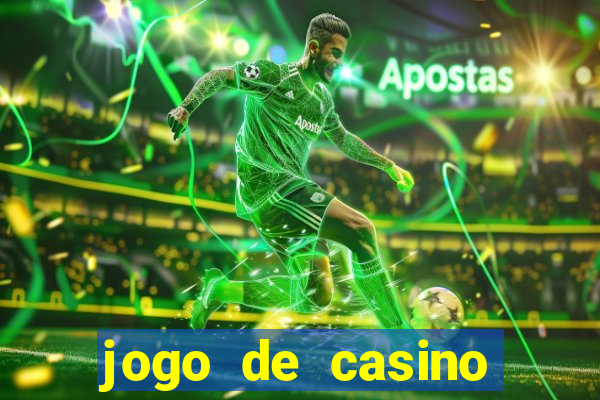 jogo de casino grátis para ganhar dinheiro