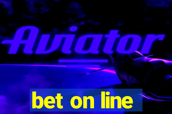 bet on line