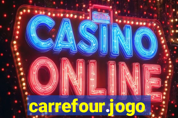 carrefour.jogo cassino online