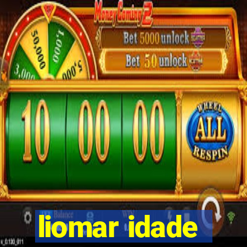 liomar idade