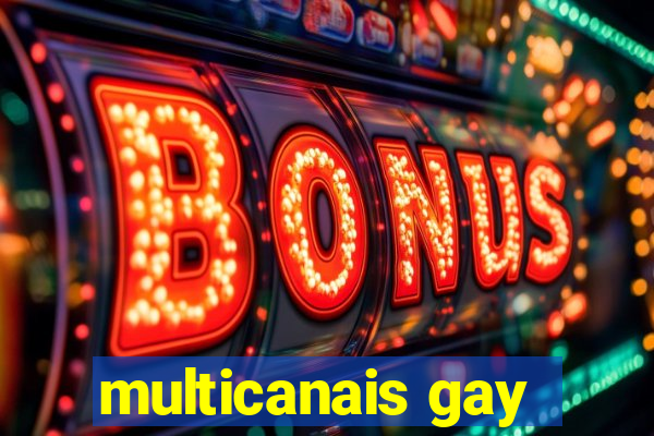 multicanais gay