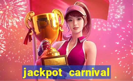 jackpot carnival slot jili