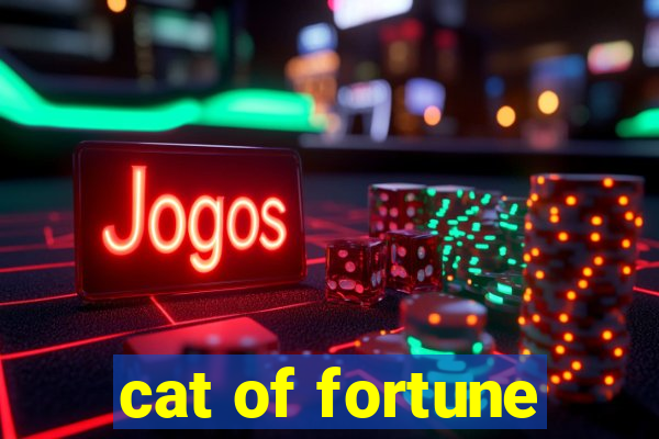 cat of fortune