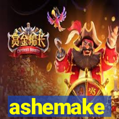 ashemake