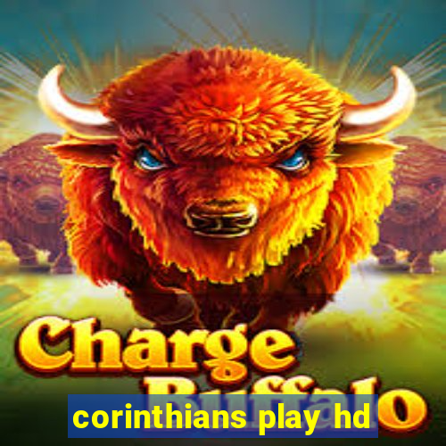 corinthians play hd