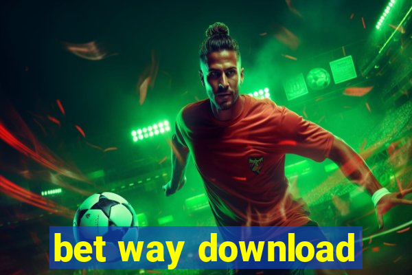 bet way download