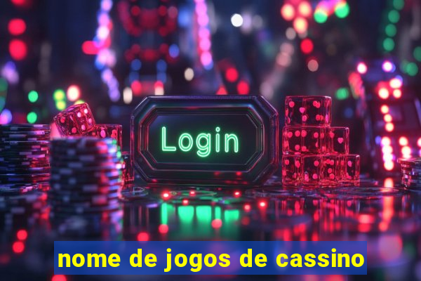 nome de jogos de cassino