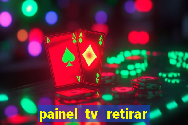 painel tv retirar na loja