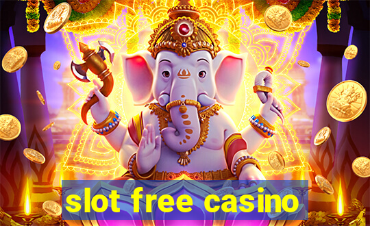 slot free casino