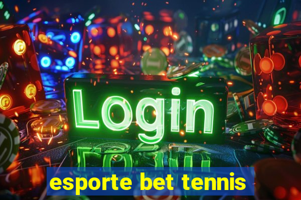 esporte bet tennis