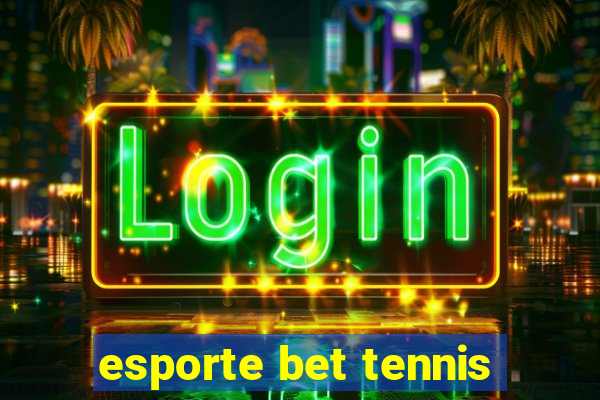 esporte bet tennis