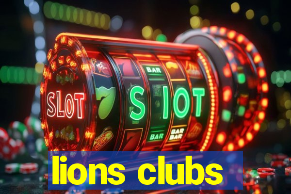 lions clubs