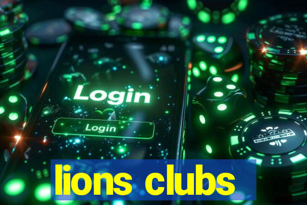 lions clubs