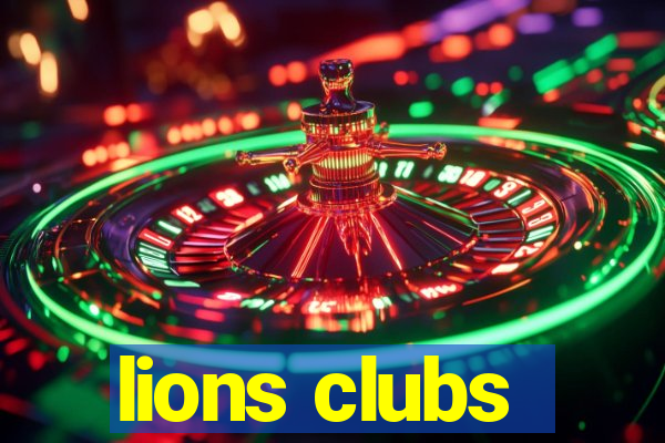 lions clubs